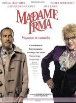 Мадам Ирма / Madame Irma (2006)