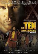 Десять Заповедей: Мюзикл / The Ten Commandments: The Musical (2006)