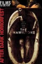 Гамильтоны / The Hamiltons (2006)
