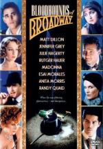 Ищейки с Бродвея / Bloodhounds of Broadway (1989)