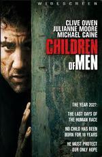 Дитя человеческое / Children of Men (2006)