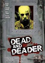 Заражение: Вирус смерти / Dead & Deader (2006)