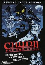 К.Г.П.О. 2 (Каннибалы гуманоиды из подземелий 2) / C.H.U.D. II - Bud the Chud (1989)