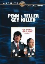 Пенн и Теллер убиты / Penn & Teller Get Killed (1989)