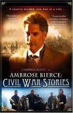 Случай на мосту через Совиный ручей или истории Амброза Бирса о Гражданской войне / Ambrose Bierce: Civil War Stories (2006)