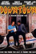 Крутой район / Downtown (1990)