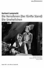 Отверженные / Die Verrufenen (1925)