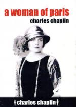 Парижанка / A Woman of Paris: A Drama of Fate (1923)