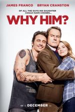 Почему он? / Why Him? (2017)