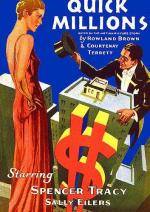 Легкие миллионы / Quick Millions (1931)