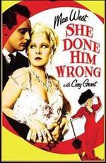 Она обошлась с ним нечестно / She Done Him Wrong (1933)