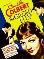Золотая Лили / The Gilded Lily (1935)