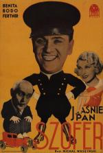 Его сиятельство шофёр / Jasnie pan szofer (1935)