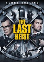 Последний налёт / The Last Heist (2016)