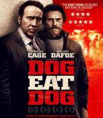 Человек человеку волк / Dog Eat Dog (2016)