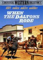 Когда Далтоны перешли черту / When the Daltons Rode (1940)