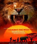 Против природы 2: Выжить в Серенгети / Against the Wild 2: Survive the Serengeti (2016)