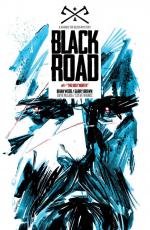 Темная дорога / Black Road (2016)