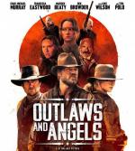 Грешники и праведники / Outlaws and Angels (2016)