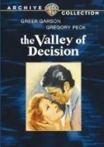 Долина решимости / The Valley of Decision (1945)