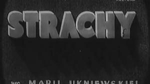 Кадры из фильма Страхи / Strachy (1938)