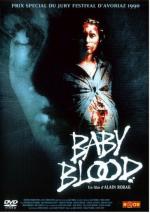 Дитя крови / Baby Blood (1990)