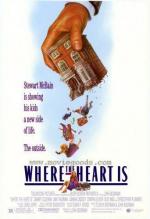 Дом там, где сердце / Where the Heart Is (1990)