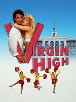 Школа девственниц / Virgin High (1991)