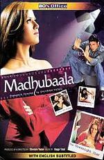 Мадхубала / Madhubaala (2006)