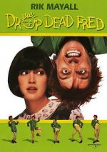 Вредный Фред / Drop Dead Fred (1991)