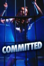 Пленница / Committed (1991)