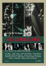 Время обнуления / The Zero Years (2005)