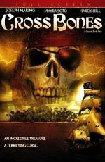 Пират Острова Сокровищ: Кровавое проклятие / CrossBones (2005)