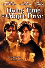 Жизнь на Мапл Драйв / Doing Time on Maple Drive (1992)