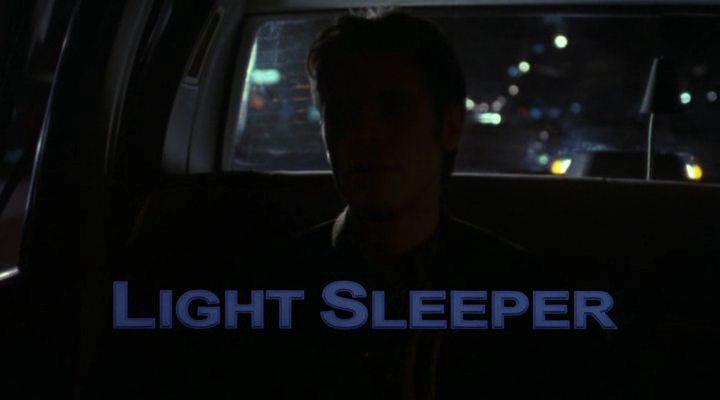 Кадр из фильма Чуткий сон / Light Sleeper (1992)