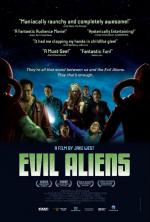 Пришельцы-завоеватели / Evil Aliens (2005)