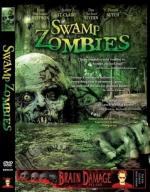 Зомби из болота / Swamp Zombies!!! (2005)