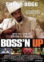Правило №1: Шеф всегда прав / Boss'n Up (2005)