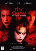 Ворон: Жестокое причастие / The Crow: Wicked Prayer (2005)