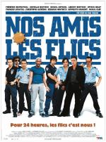 Холостой выстрел / Nos amis les flics (2005)