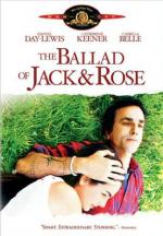 Баллада о Джеке и Роуз / The Ballad of Jack and Rose (2005)