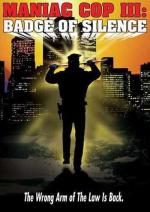 Маньяк-полицейский 3: Знак молчания / Maniac Cop 3: Badge of Silence (1993)