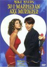 Я женился на убийце с топором / So I Married an Axe Murderer (1993)