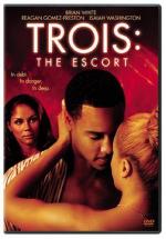 Трио: Эскорт / Trois 3: The Escort (2004)