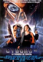 Киборг 2: Стеклянная тень / Cyborg 2 (1993)