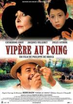 Змея в кулаке / Vipère au poing (2004)
