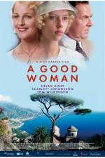 Хорошая женщина / A Good Woman (2004)