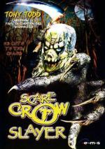 Пугало-убийца / Scarecrow Slayer (2004)