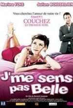 Я страшненькая / J'me sens pas belle (2004)