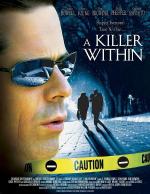 Идеальный убийца / A Killer Within (2004)